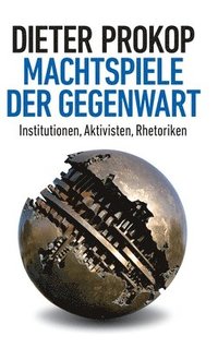 bokomslag Machtspiele der Gegenwart