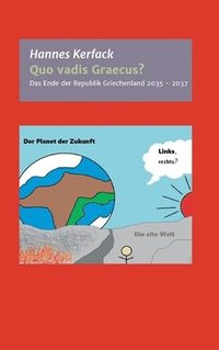 bokomslag Quo vadis Graecus?