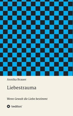 Liebestrauma 1