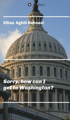 Sorry, how can I get to Washington? 1