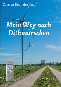 bokomslag Mein Weg nach Dithmarschen