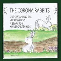bokomslag The Corona Rabbits