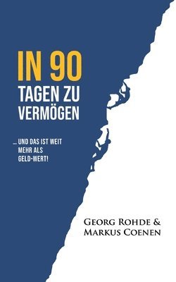 bokomslag IN 90 TAGEN ZU VERMÖGEN