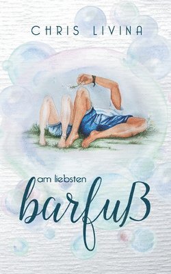 Am liebsten barfuß 1