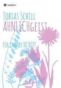 bokomslag ÄHNLICHgeist