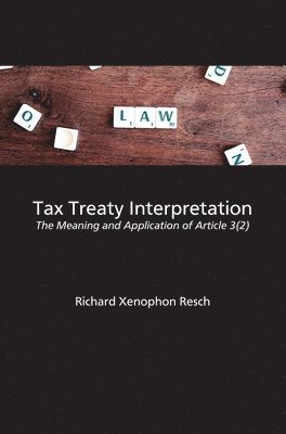 bokomslag Tax Treaty Interpretation