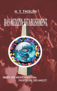 bokomslag DAS MEDIZIN-ESTABLISHMENT