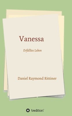 Vanessa - Erfülltes Leben 1