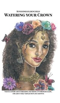 bokomslag Watering your Crown