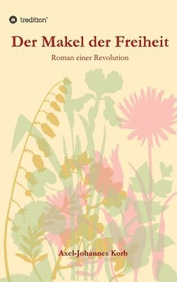 bokomslag Der Makel der Freiheit
