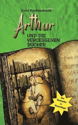 bokomslag Arthur und die Vergessenen Bücher