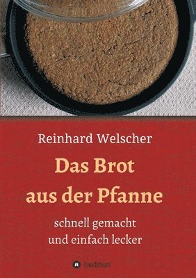 bokomslag Das Brot aus der Pfanne