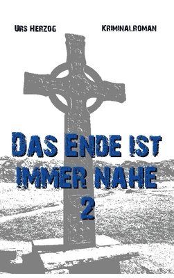 Das Ende ist immer nahe 2 1