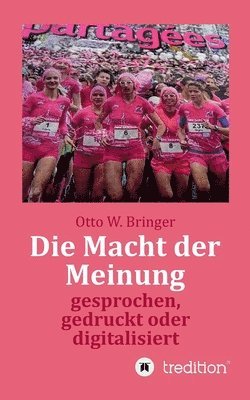 bokomslag Die Macht der Meinung