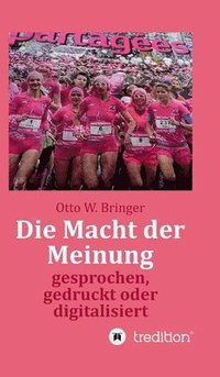 bokomslag Die Macht der Meinung
