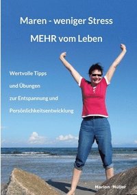 bokomslag Maren - weniger Stress MEHR vom Leben