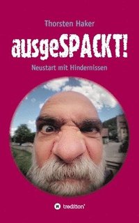 bokomslag ausgeSPACKT!: Neustart mit Hindernissen