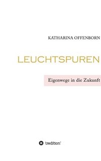 bokomslag Leuchtspuren