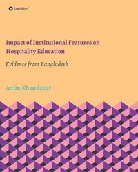 bokomslag Impact of Institutional Features on Hospitality Education