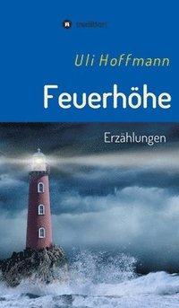 bokomslag Feuerhöhe