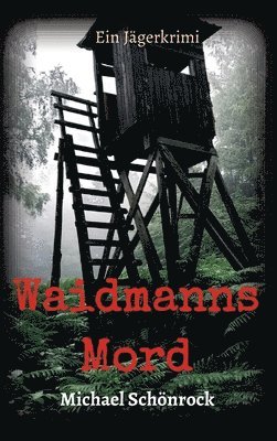 bokomslag Waidmanns Mord
