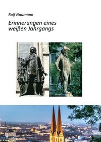 bokomslag Erinnerungen eines weißen Jahrgangs