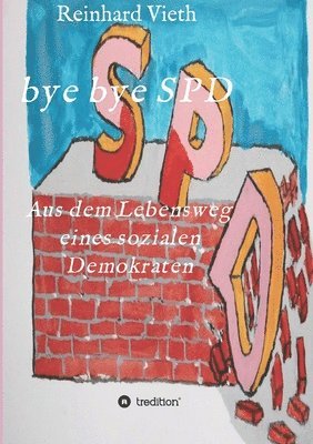 bokomslag bye bye SPD