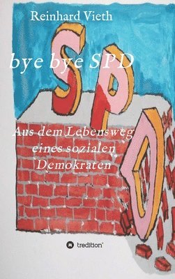 bokomslag bye bye SPD