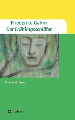 Der Frühlingsschläfer 1