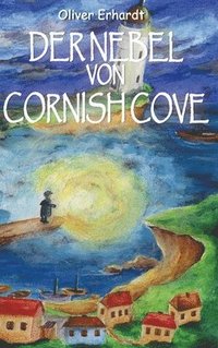 bokomslag Der Nebel von Cornish Cove