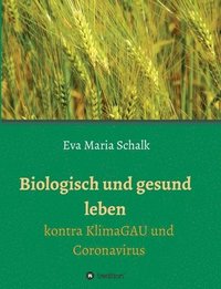 bokomslag Biologisch und gesund leben
