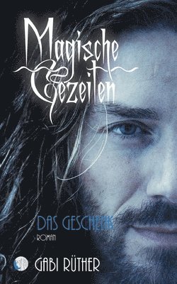 Magische Gezeiten - Das Geschenk