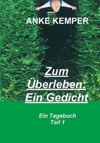 bokomslag Zum Überleben: Ein Gedicht