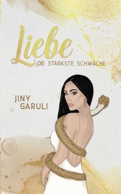 Liebe - Die Stärkste Schwäche 1