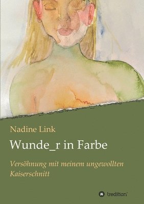 bokomslag Wunde_r in Farbe