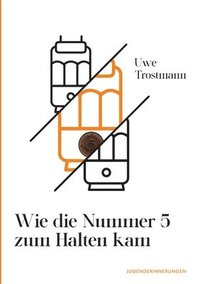 bokomslag Wie die Nummer 5 zum Halten kam