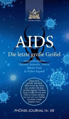 bokomslag AIDS: Die letzte große Geißel