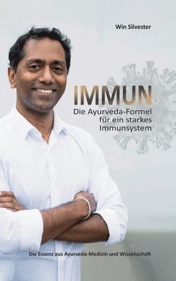 bokomslag Immun: Die Ayurveda-Formel für ein starkes Immunsystem