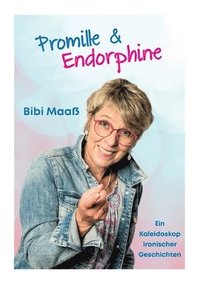 bokomslag Promille und Endorphine