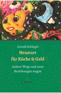 bokomslag Neustart für Küche und Geld