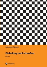 bokomslag Einladung nach draußen: Roman