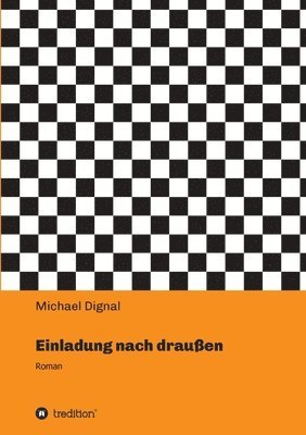 bokomslag Einladung nach draußen: Roman