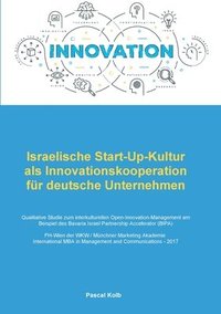 bokomslag Israelische Start-Up-Kultur als Innovationskooperation für deutsche  Unternehmen
