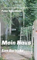 bokomslag Mein Haus - eine Burleske