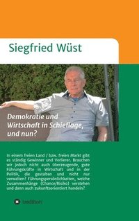 bokomslag Demokratie und Wirtschaft in Schieflage, und nun?