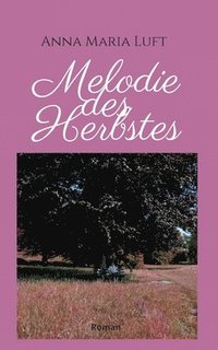 bokomslag Melodie des Herbstes