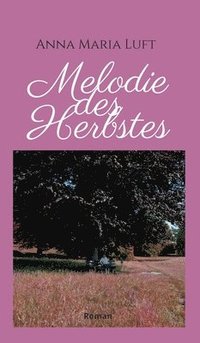 bokomslag Melodie des Herbstes