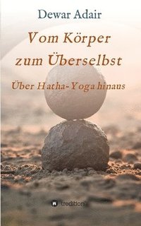 bokomslag Vom Körper zum Überselbst