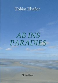 bokomslag Ab ins Paradies