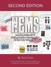 bokomslag NEMS and the Business of Selling Beatles Merchandise in the U.S. 1964-1966